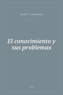Portada de El conocimiento y sus problemas