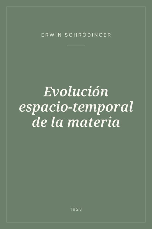Portada de Evolución espacio-temporal de la materia