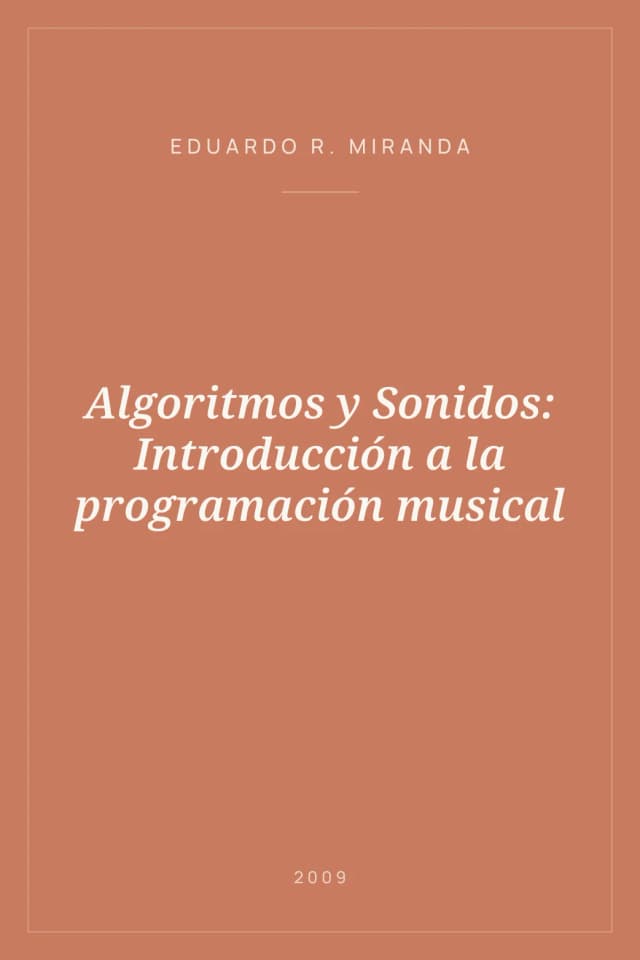 Portada de Algoritmos y Sonidos: Introducción a la programación musical
