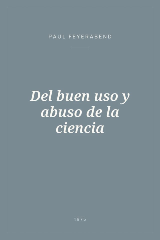 Portada de Del buen uso y abuso de la ciencia