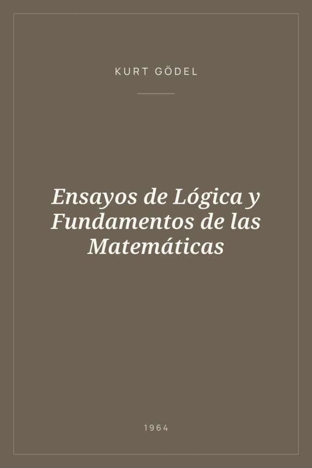 Portada de Ensayos de Lógica y Fundamentos de las Matemáticas