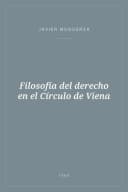 Portada de Filosofía del derecho en el Círculo de Viena