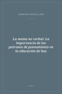 Portada de La mente no verbal: La importancia de los patrones de pensamiento en la educación de hoy