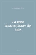 Portada de La vida instrucciones de uso