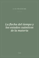 Portada de La flecha del tiempo y los estados cuánticos de la materia