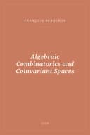 Portada de Algebraic Combinatorics and Coinvariant Spaces