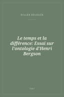 Portada de Le temps et la différence: Essai sur l'ontologie d'Henri Bergson