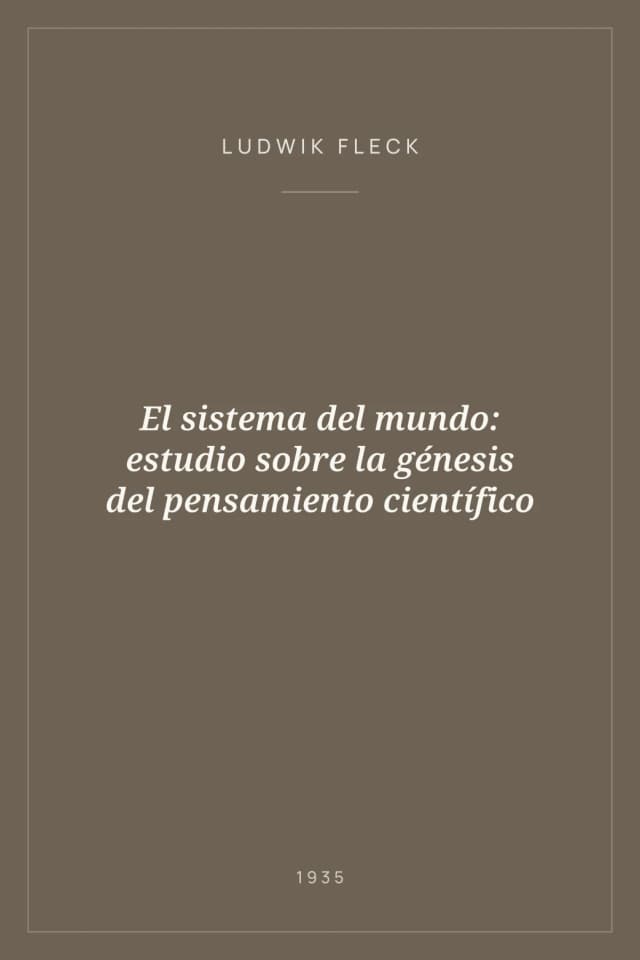 Portada de El sistema del mundo: estudio sobre la génesis del pensamiento científico