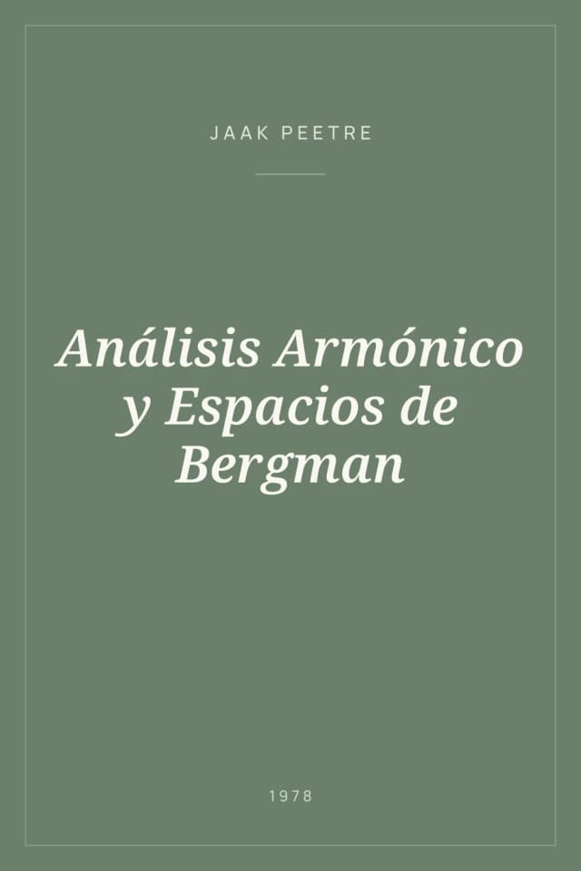 Portada de Análisis Armónico y Espacios de Bergman