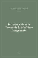 Portada de Introducción a la Teoría de la Medida e Integración