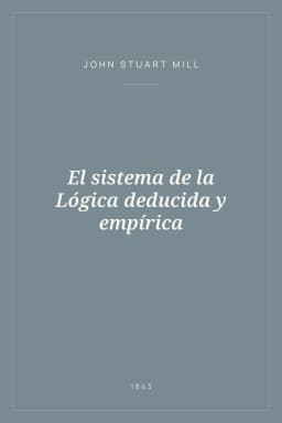 Portada de El sistema de la Lógica deducida y empírica