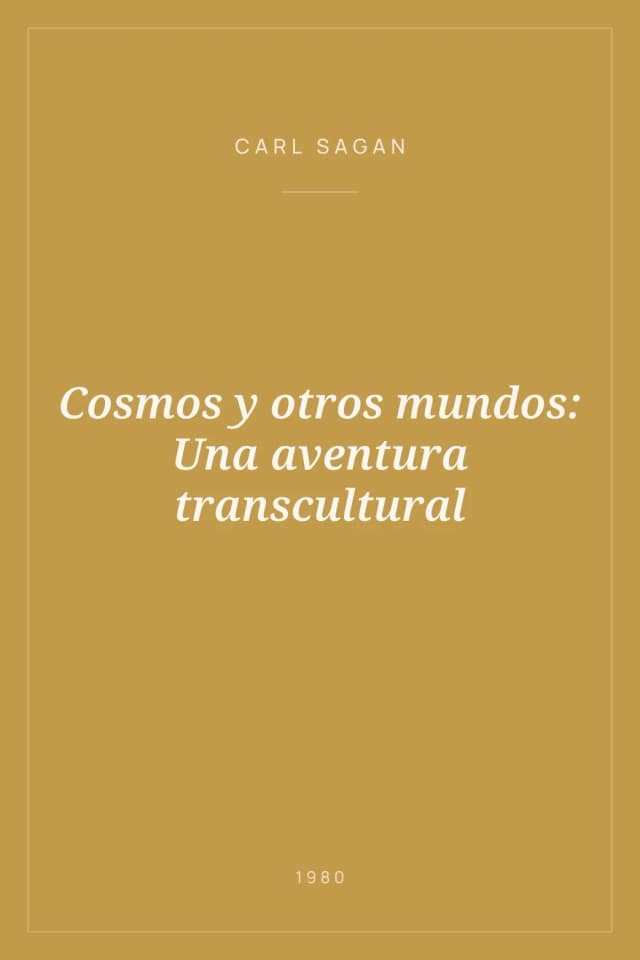 Portada de Cosmos y otros mundos: Una aventura transcultural