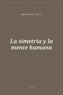 Portada de La simetría y la mente humana
