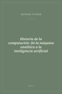 Portada de Historia de la computación: De la máquina analítica a la inteligencia artificial