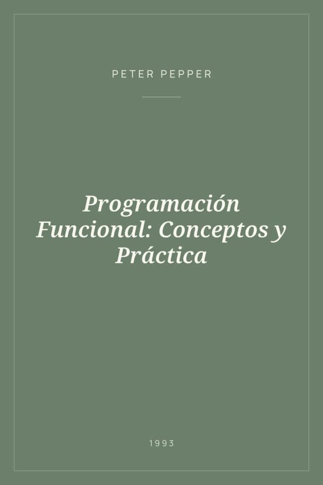 Portada de Programación Funcional: Conceptos y Práctica
