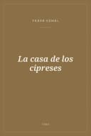 Portada de La casa de los cipreses