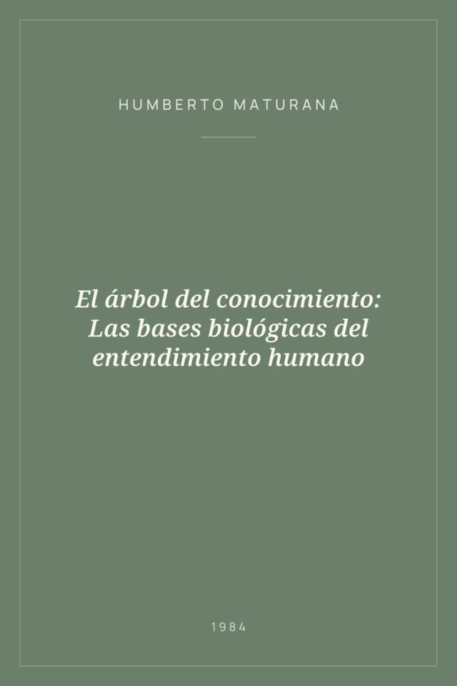 Portada de El árbol del conocimiento: Las bases biológicas del entendimiento humano