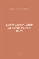 Portada de Gödel, Escher, Bach: un Eterno y Grácil Bucle