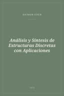 Portada de Análisis y Síntesis de Estructuras Discretas con Aplicaciones