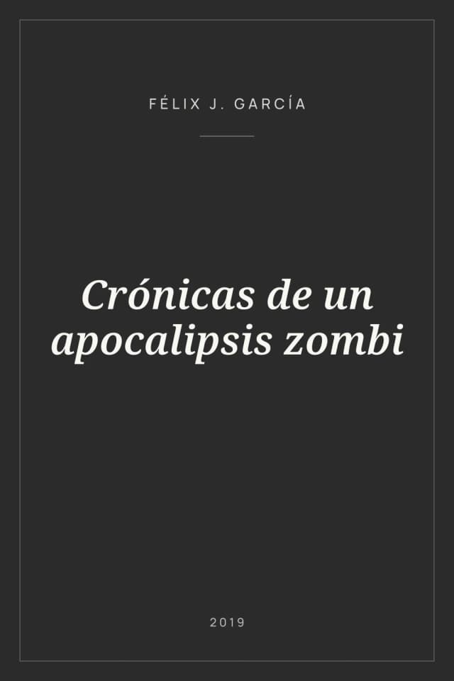 Portada de Crónicas de un apocalipsis zombi