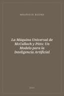 Portada de La Máquina Universal de McCulloch y Pitts: Un Modelo para la Inteligencia Artificial