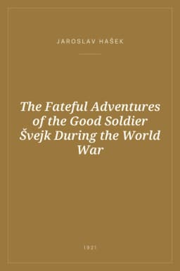 Portada de The Fateful Adventures of the Good Soldier Švejk During the World War