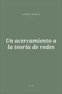 Portada de Un acercamiento a la teoría de redes