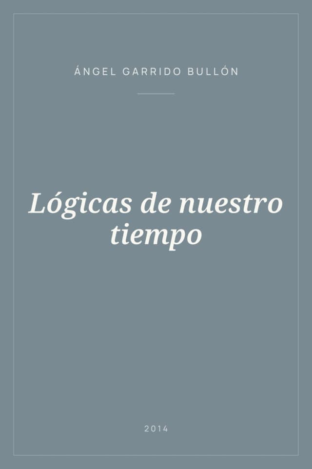 Portada de Lógicas de nuestro tiempo