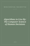 Portada de Algorithms to Live By: The Computer Science of Human Decisions