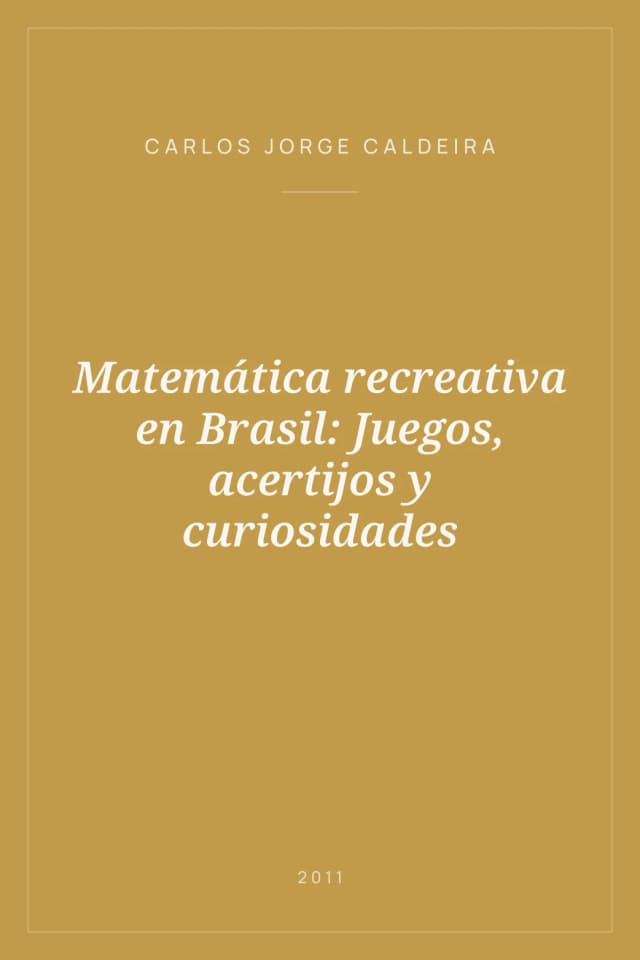 Portada de Matemática recreativa en Brasil: Juegos, acertijos y curiosidades