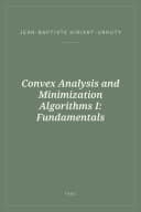 Portada de Convex Analysis and Minimization Algorithms I: Fundamentals