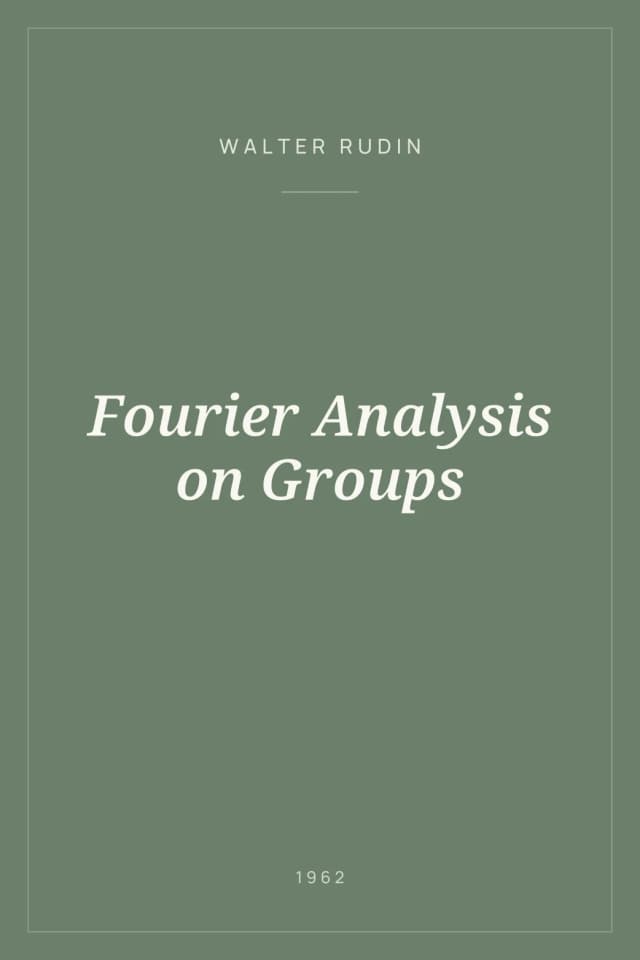 Portada de Fourier Analysis on Groups
