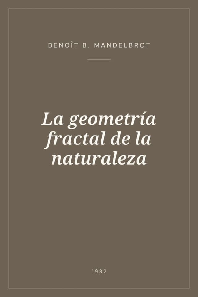 Portada de La geometría fractal de la naturaleza