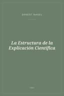 Portada de La Estructura de la Explicación Científica