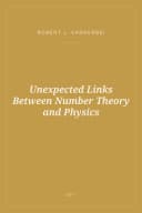 Portada de Unexpected Links Between Number Theory and Physics