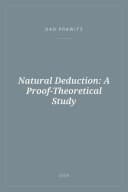 Portada de Natural Deduction: A Proof-Theoretical Study