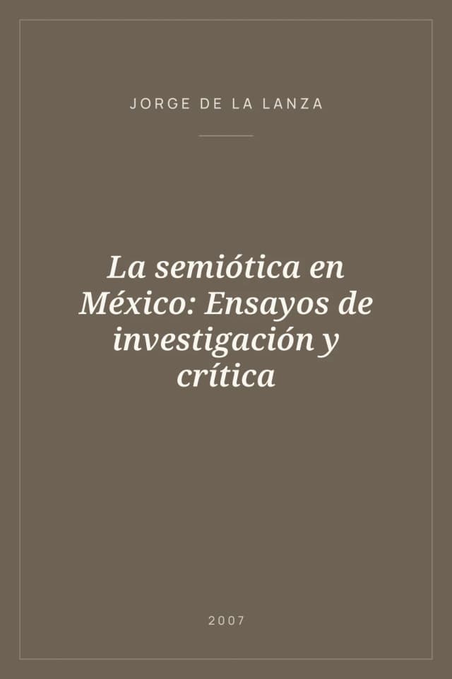 Portada de La semiótica en México: Ensayos de investigación y crítica