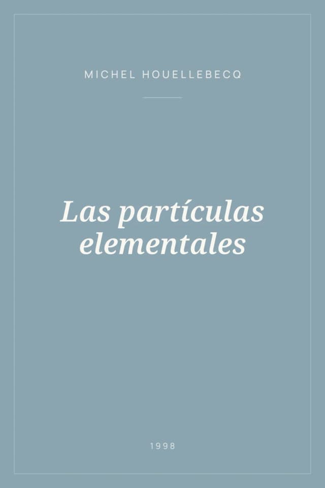 Portada de Las partículas elementales