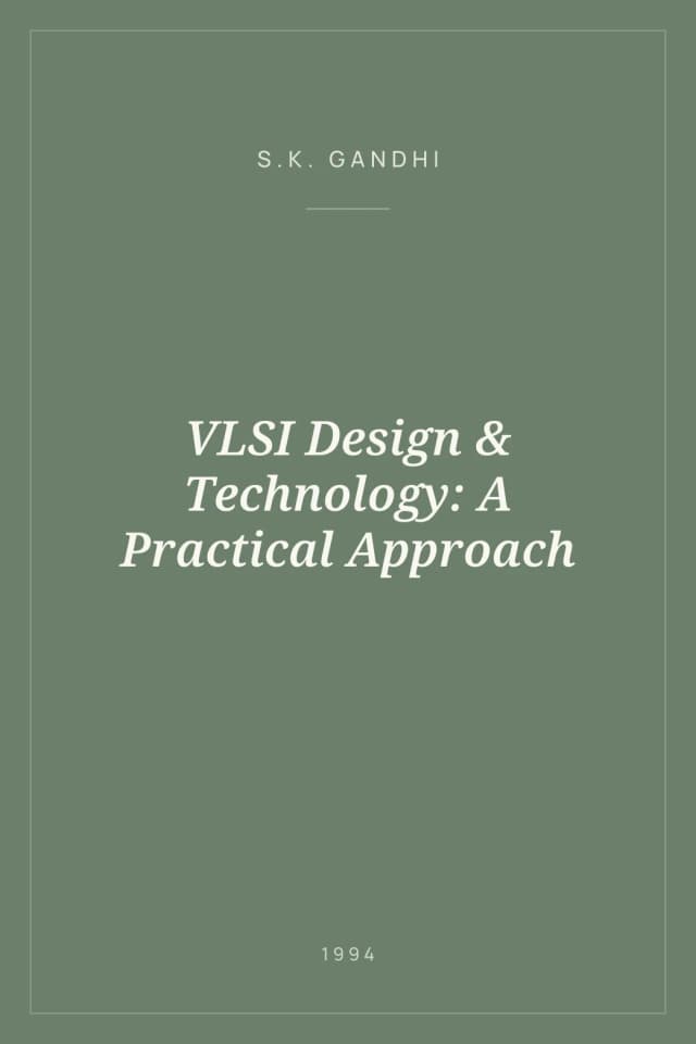 Portada de VLSI Design & Technology: A Practical Approach