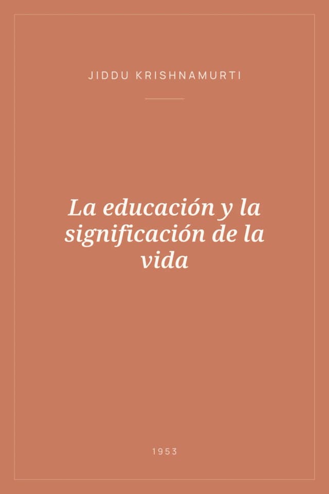 Portada de La educación y la significación de la vida