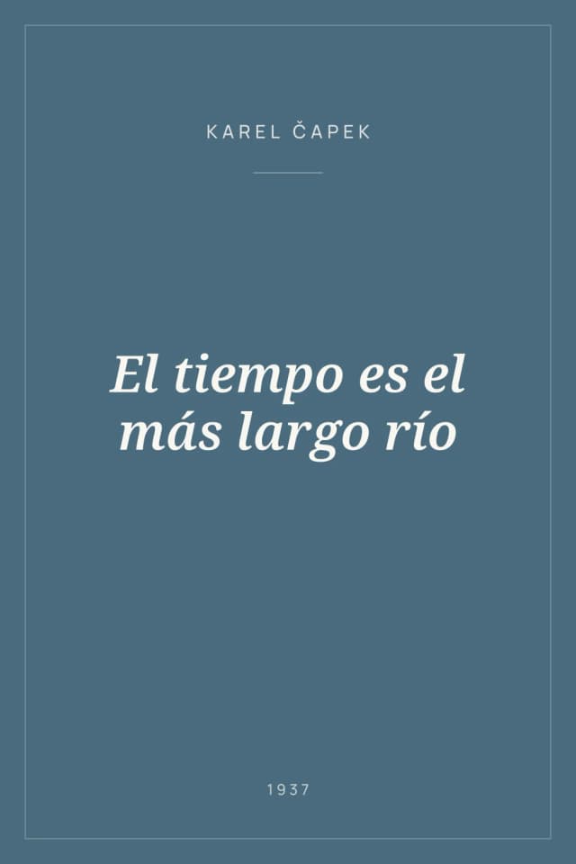 Portada de El tiempo es el más largo río
