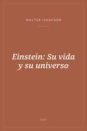 Portada de Einstein: Su vida y su universo
