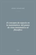 Portada de El concepto de espacio en la matemática: del punto de vista matemático al filosófico