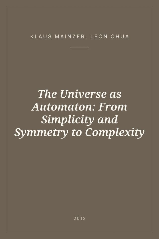 Portada de The Universe as Automaton: From Simplicity and Symmetry to Complexity