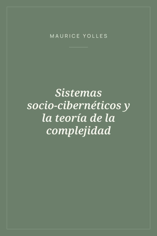 Portada de Sistemas socio-cibernéticos y la teoría de la complejidad