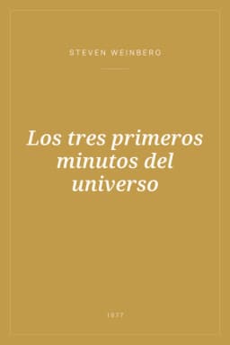 Portada de Los tres primeros minutos del universo