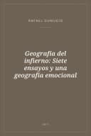 Portada de Geografía del infierno: Siete ensayos y una geografía emocional
