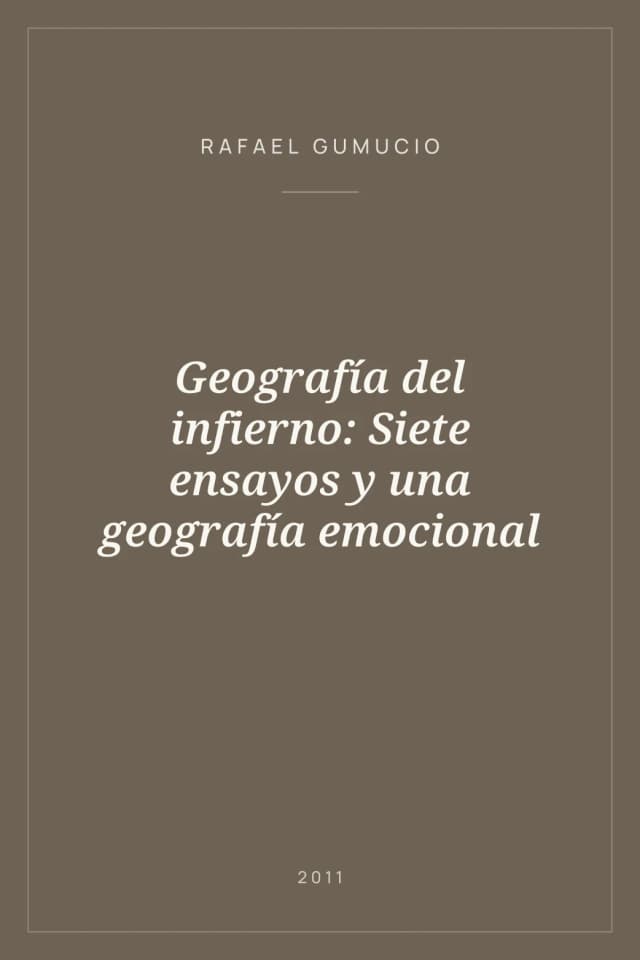 Portada de Geografía del infierno: Siete ensayos y una geografía emocional