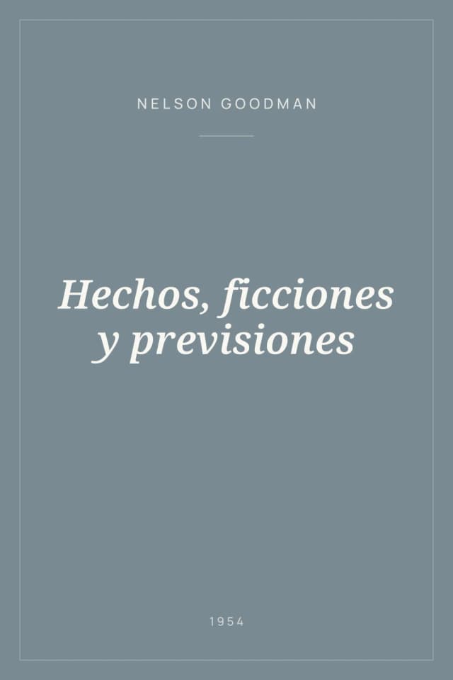 Portada de Hechos, ficciones y previsiones