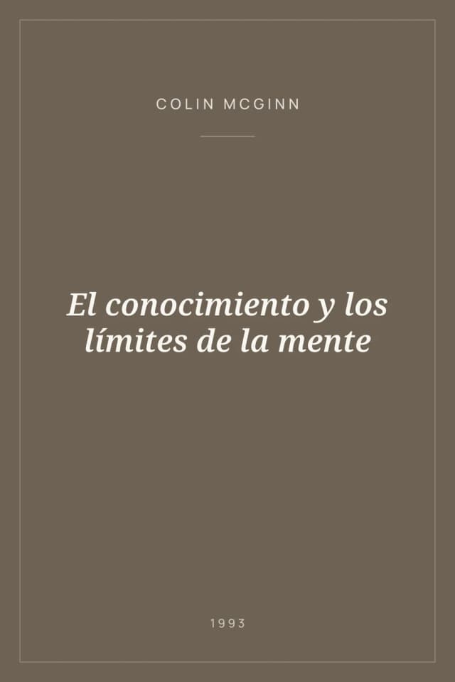 Portada de El conocimiento y los límites de la mente